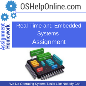 Real Time and Embedded Systems Assignment Help